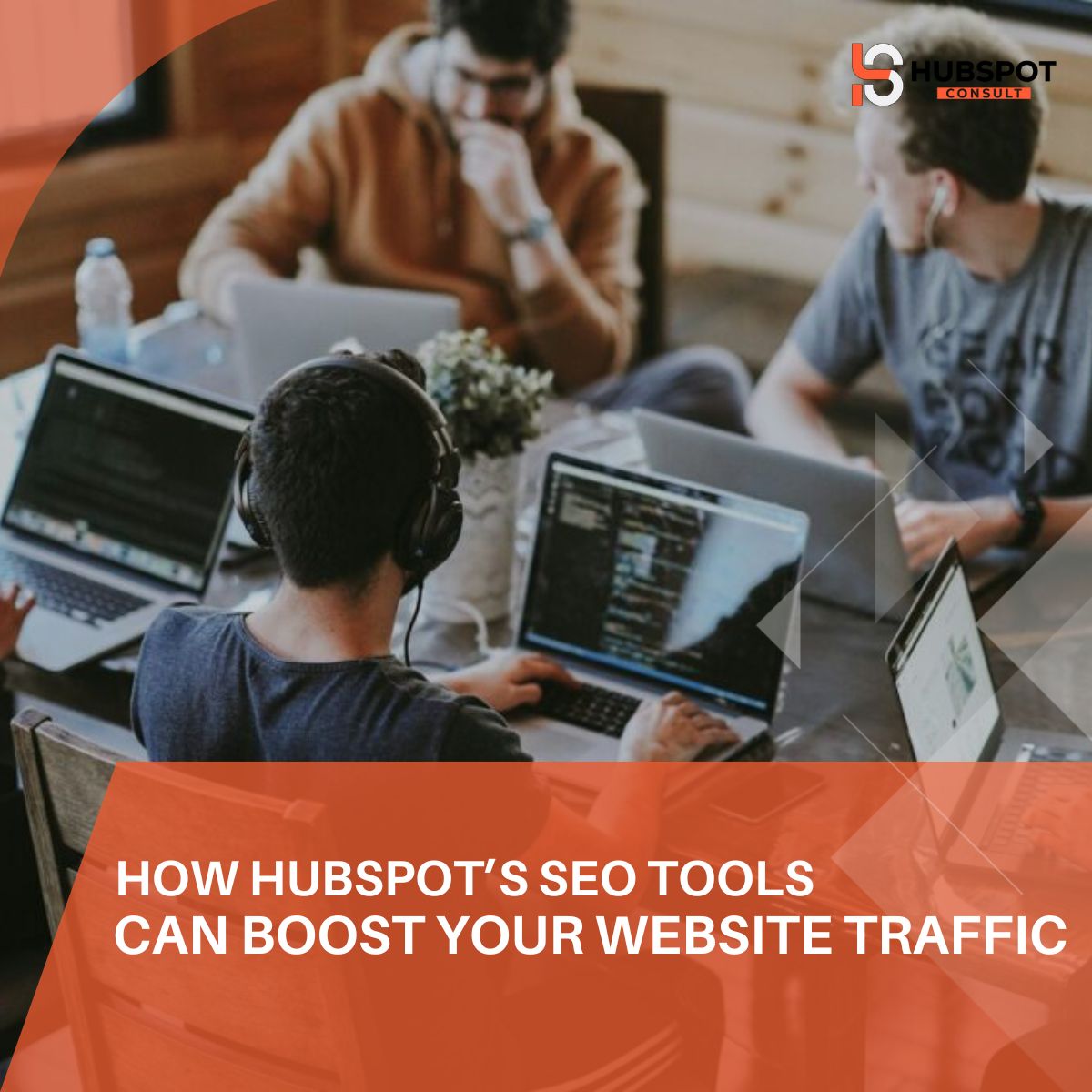 How HubSpot’s SEO Tools Can Boost Your Website Traffic