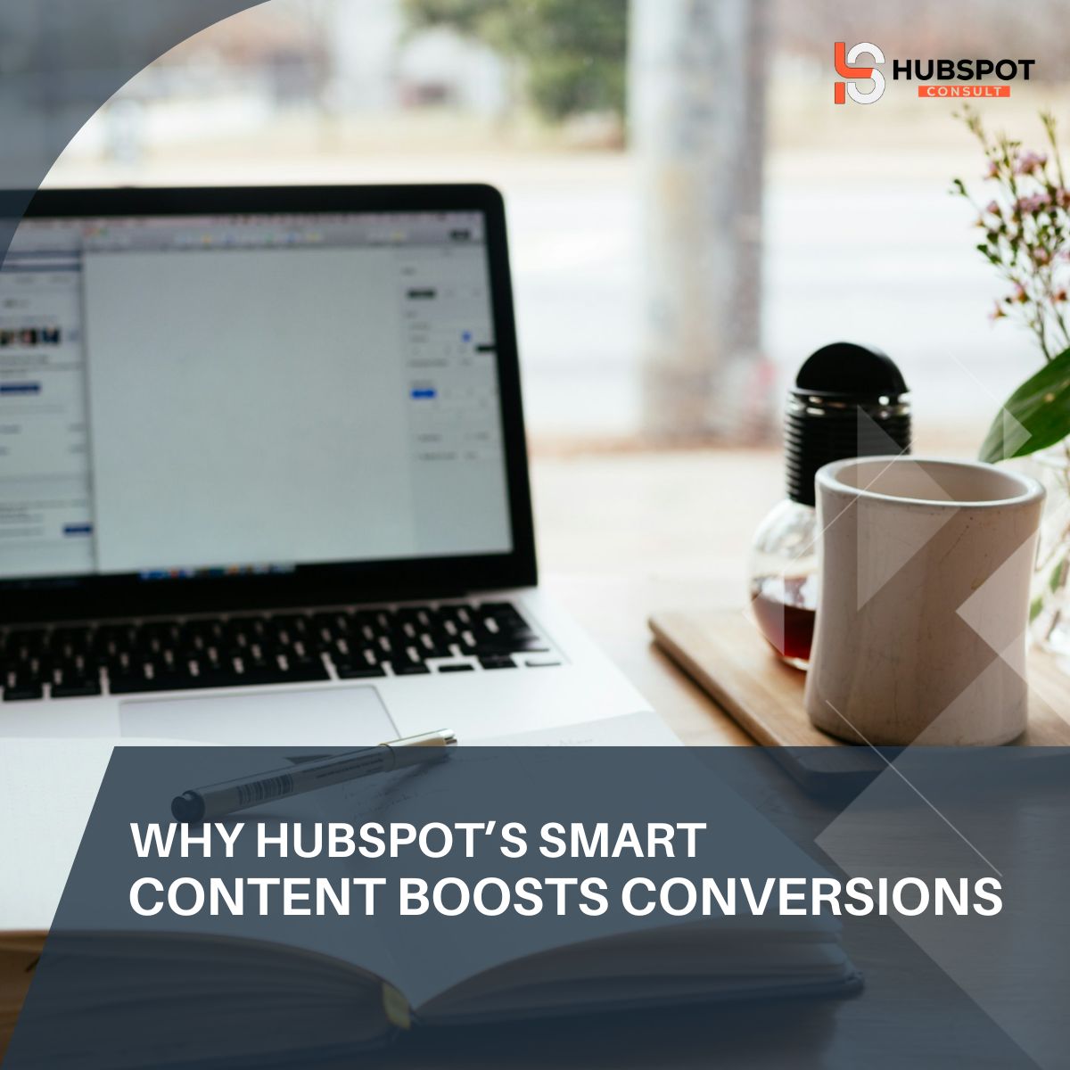 Why HubSpot’s Smart Content Boosts Conversions