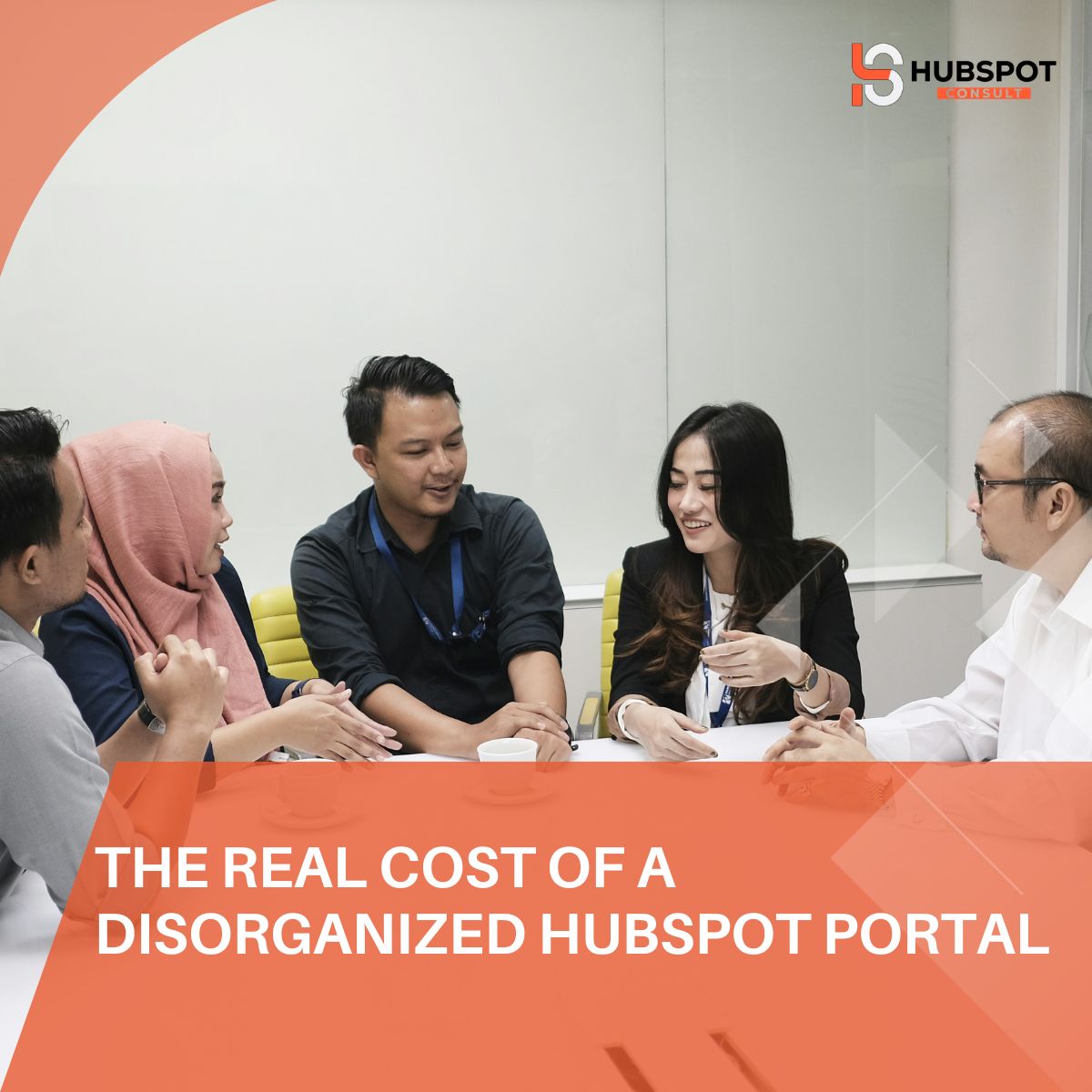 The Real Cost of a Disorganized HubSpot Portal